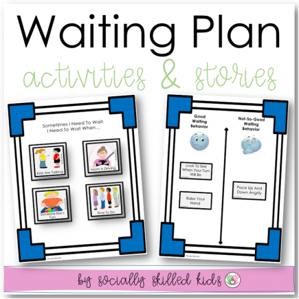 My Waiting Plan | Social Skills Story and Activities | For K-2nd Grade